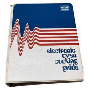 Electronic oven cooking guide Montgomery Ward Signature 3 ring binder READ